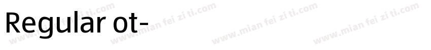 Regular ot字体转换